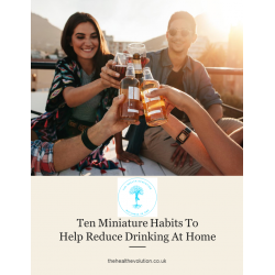Ten Miniature Habits to Help Reduce Drinking at Home